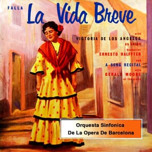 La Vida Breve - Manuel de Falla