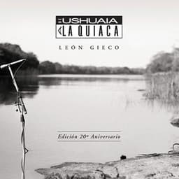 De Ushuaia A La Quiaca - León Gieco