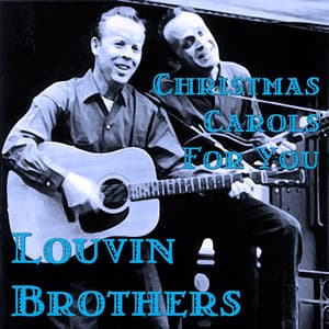 Christmas Carols For You - The Louvin Brothers