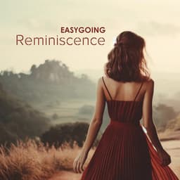 Easygoing Reminiscence - Relaxing Instrumental Jazz Ensemble