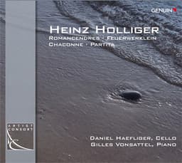 Holliger: Romancendres, Feuerwerklein, Chaconne & Partita - Heinz Holliger