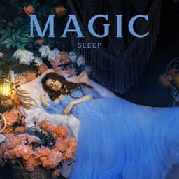 Magic Sleep: Sleeping Pills, 100% Natural, Trouble Sleeping, Overcome Insomnia, Stress & Anxiety Relief - Sleep Music 432Hz
