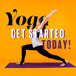 Yoga: Get Started Today! Yoga Stretching, Yoga Workout, Fitness Yoga, Yoga Balance, Yoga Lifestyle - Yoga Lifestyle Studio