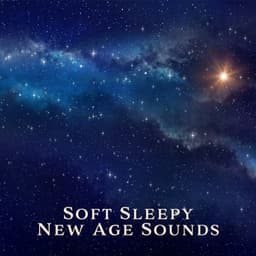 Soft Sleepy New Age Sounds: Antistress Therapy. Sleep Well, Feel Calmness, Forget About Worries - Sleep Music 432Hz