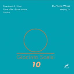 Giacinto Scelsi: The Violin Works - Giacinto Scelsi