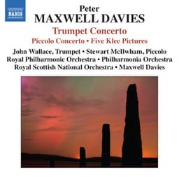 Maxwell Davies: Trumpet & Piccolo Concertos - Peter Maxwell Davies