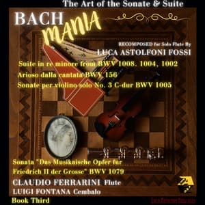 BachMania: The Art of the Sonate & Suite, Book III - Johann Sebastian Bach