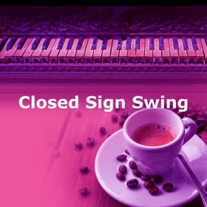 Closed Sign Swing - New Orleans Jazz Band