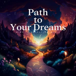 Path to Your Dreams - Spa Relaxation & Spa