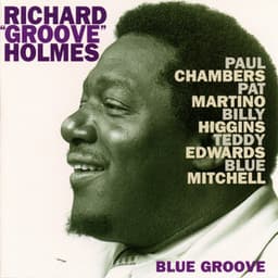 Blues Groove - Richard "Groove" Holmes