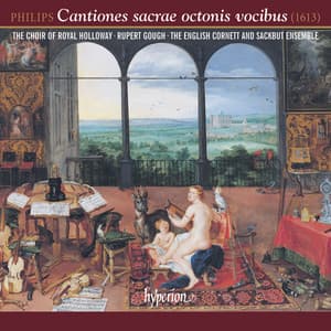Peter Philips: Cantiones sacrae octonis vocibus – 8-Part Motets - Peter Philips