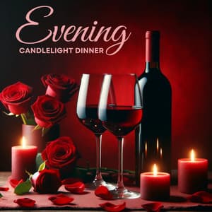 Evening Candlelight Dinner: Valentine’s Day Romantic Jazz Collection - Candlelight Dinner Sanctuary