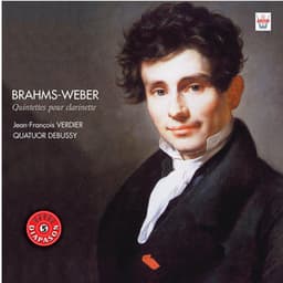 Brahms - Weber : Quintettes avec clarinette - Quatuor Debussy