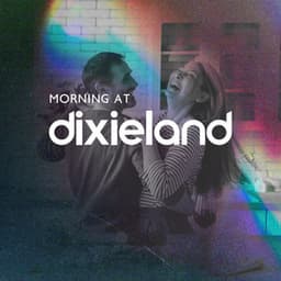 Morning at Dixieland: Happy Jazz for Positive Attitude - Morning Jazz Background Club