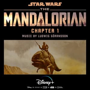 The Mandalorian: Chapter 1 - Ludwig Göransson