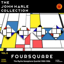 The John Harle Collection Vol. 6: Foursquare - John Harle