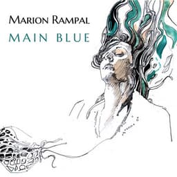 Main Blue - Marion Rampal