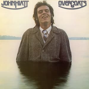 Overcoats - John Hiatt