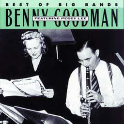 Benny Goodman Featuring Peggy Lee - Benny Goodman
