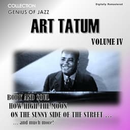 Genius of Jazz - Art Tatum, Vol. 4 - Art Tatum