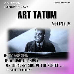 Genius of Jazz - Art Tatum, Vol. 4 - Art Tatum
