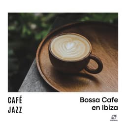 Café Jazz - Bossa Cafe en Ibiza