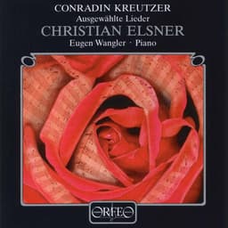 Kreutzer: Lieder - Conradin Kreutzer