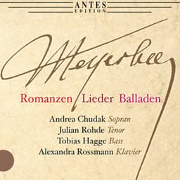 Meyerbeer: Romanzen, Lieder, Balladen, Vol. 1 - Giacomo Meyerbeer