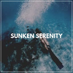 Sunken Serenity - Beach Sounds
