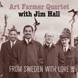 From Sweden With Love - The Art Farmer Quartet