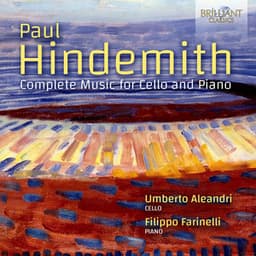Hindemith: Complete Music for Cello and Piano - Paul Hindemith