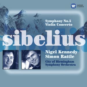 Sibelius: Symphony No. 5 & Violin Concerto - Jean Sibelius