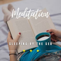 Sleeping by the Sea: Coastal Calm Retreat - Sea Waves Sounds