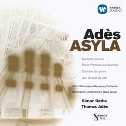Adès: Asyla - Thomas Adès