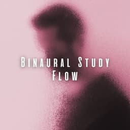 Binaural Study Flow: Rain Rhythms for Mental Acuity - elderflowers