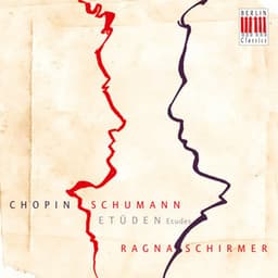 Chopin & Schumann: Etudes - Ragna Schirmer
