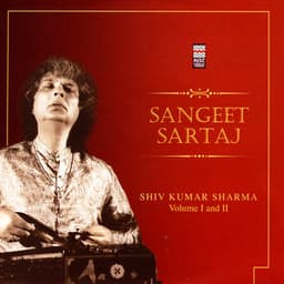 Sangeet Sartaj - Shivkumar Sharma