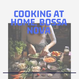 Cooking at Home, Bossa Nova - Second Key
