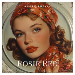 Rosie Red - André Previn
