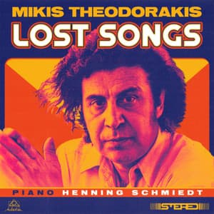 Lost Songs - Mikis Theodorakis