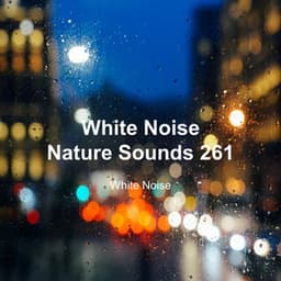 White Noise 261 - White Noise