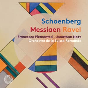 Schoenberg, Messiaen & Ravel - Francesco Piemontesi