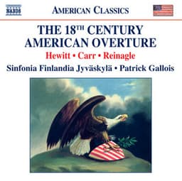 The 18th Century American Overture - Patrick Gallois