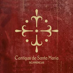 Alfonso X El Sabio: Cantigas de Santa Maria, IA 1 - Alfonso X El Sabio