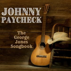 The George Jones Songbook - Johnny Paycheck