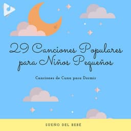 29 Canciones Populares para Niños Pequeños - Canciones Infantiles (Popular Songs)