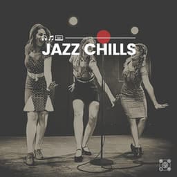 Jazz Chills - Jazz For Sleeping