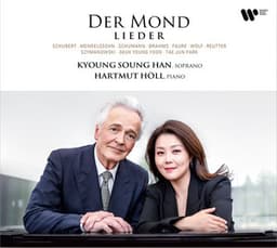 DER MOND: LIEDER - Kyoung Soung Han