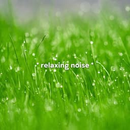 * relaxing noise * - White Noise for Babies