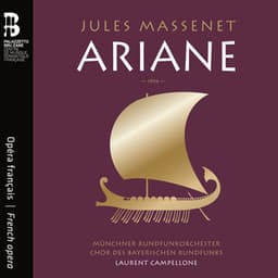 Jules Massenet: Ariane - Jules Massenet